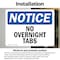 Signmission No Overnight Tabs, 7 in W x Rectangle, Vinyl Decal OS-2PACK-NS-D-57-L-14719 - alternate 5